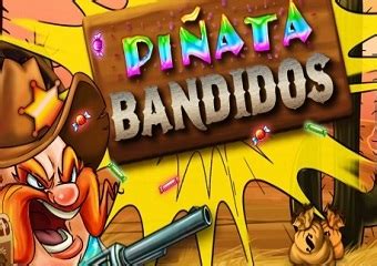 pinata bandidos spielen Oct 5, 2017 - Discover (and save!) your own Pins on Pinterest